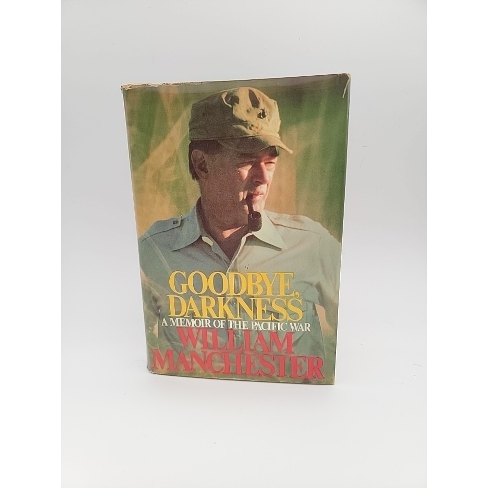 William Manchester Goodbye Darkness Memoir of the Pacific War Hardcover 1st Good